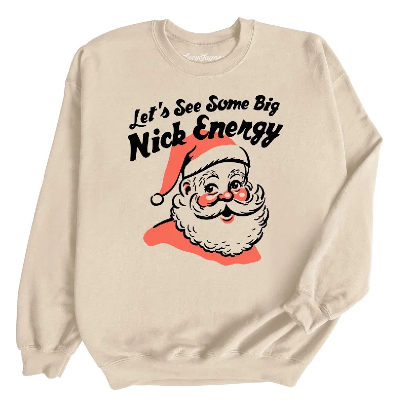 Big Nick Energy Sweatshirt