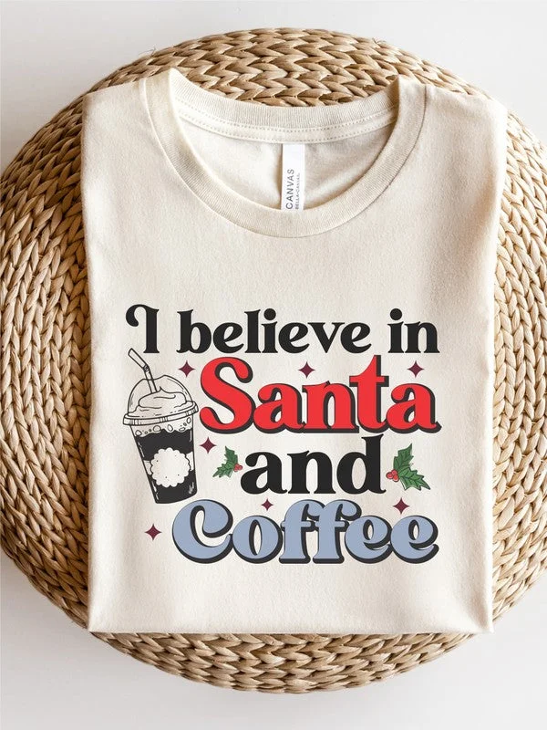 I Believe In Santa and Coffee Graphic Tee